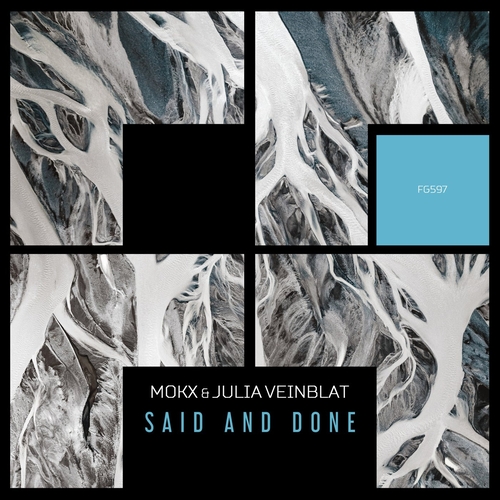 MOKX & Julia Veinblat - Said And Done [FG597]